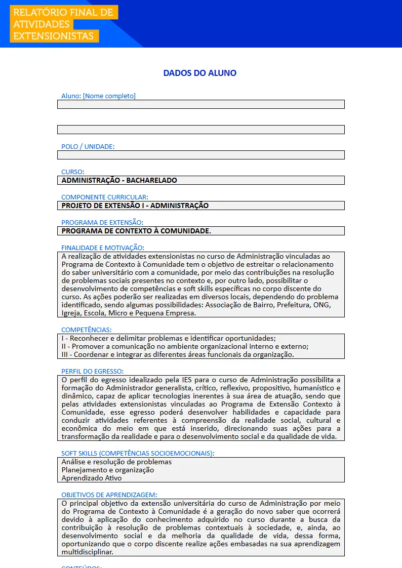 Projeto de Extensão I - Administração Primeira página do Projeto de Extensão I do curso de Administração