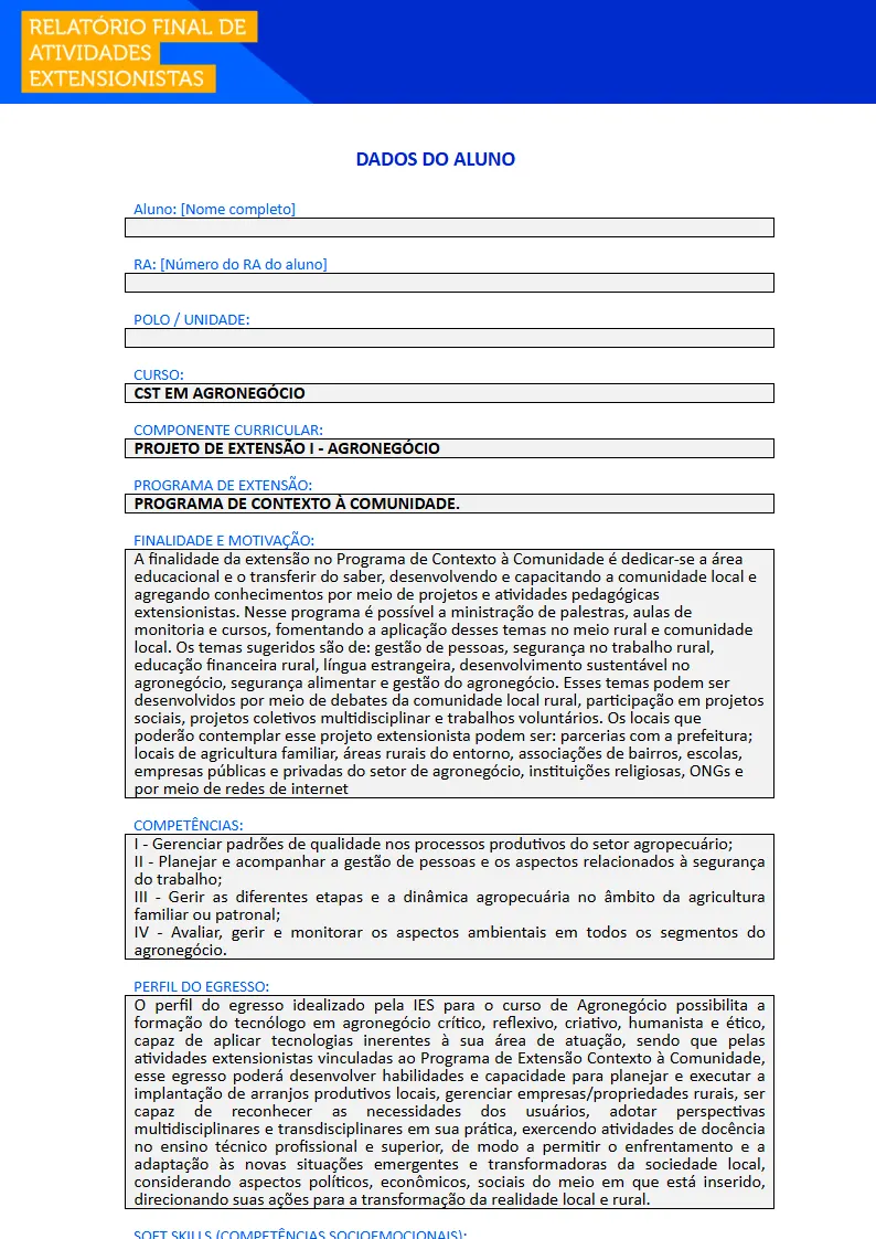 Projeto de Extensão I - Agronegócio Primeira página do Projeto de Extensão I do curso de Agronegócio