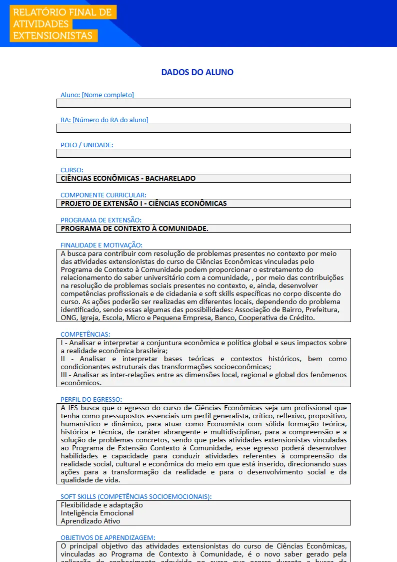 Projeto de Extensão I - Ciências Econômicas Primeira página do Projeto de Extensão I do curso de Ciências Econômicas