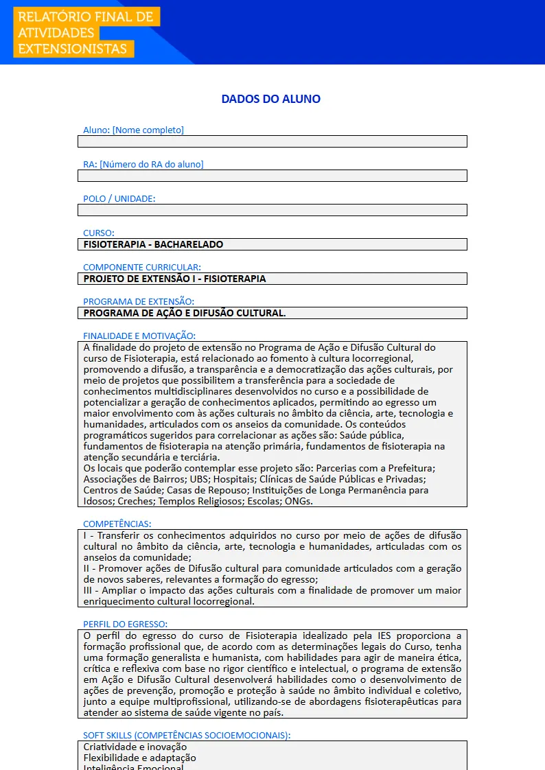 Projeto de Extensão I - Fisioterapia Primeira página do Projeto de Extensão I do curso de Fisioterapia