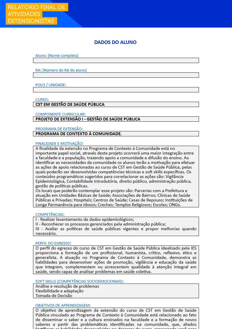 Projeto de Extensão I - Gestão de Saúde Pública Primeira página do Projeto de Extensão I do curso de Gestão de Saúde Pública