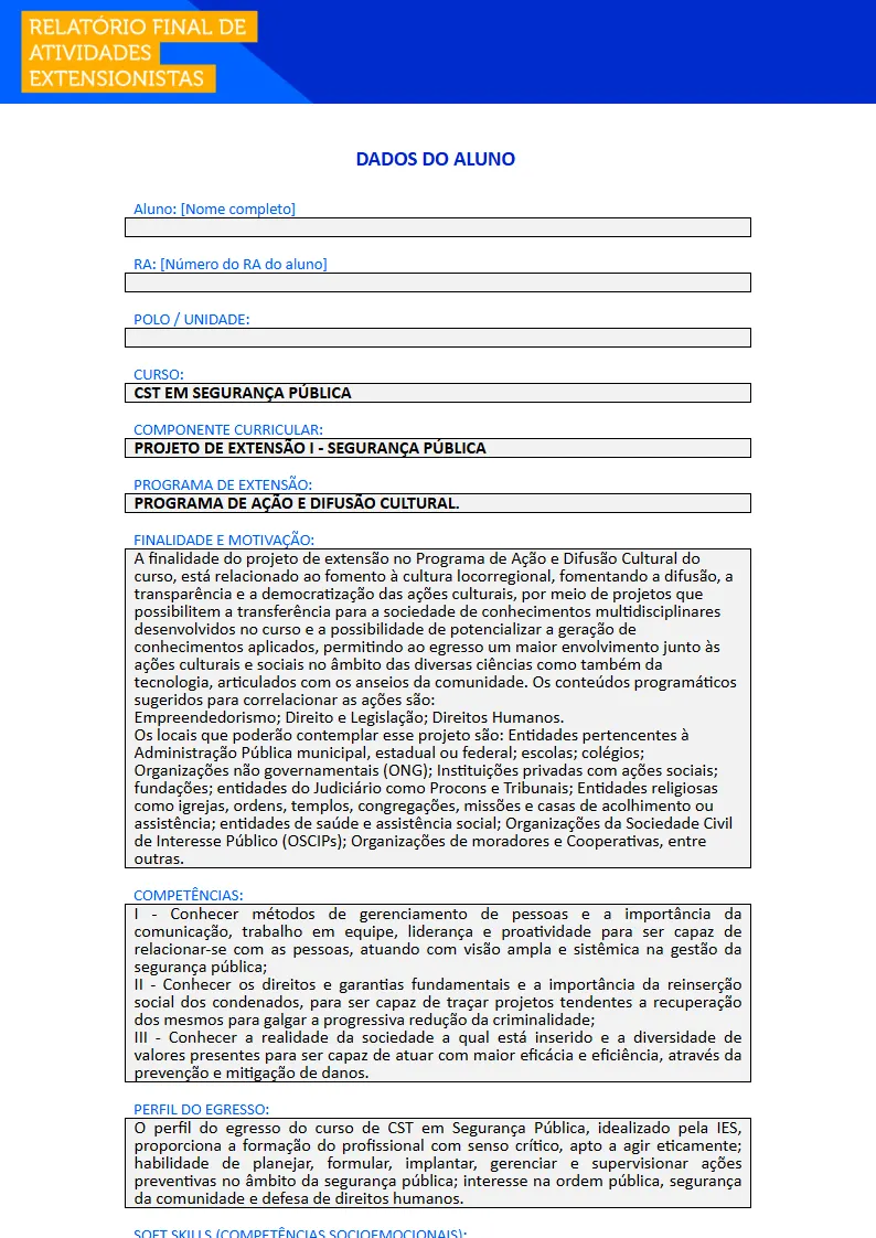 Projeto de Extensão I - Gestão de Segurança Pública Primeira página do Projeto de Extensão I do curso de Gestão de Segurança Pública