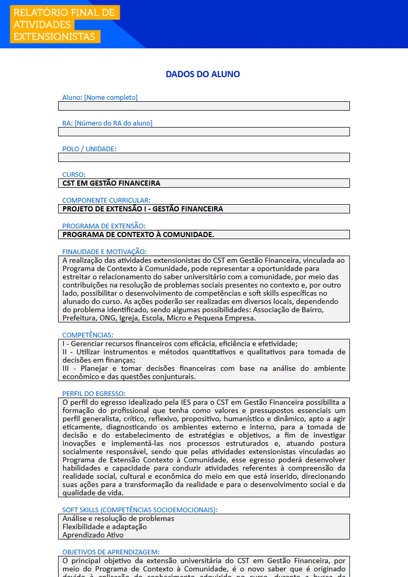 Projeto de Extensão I - Gestão Financeira Primeira página do Projeto de Extensão I do curso de Gestão Financeira