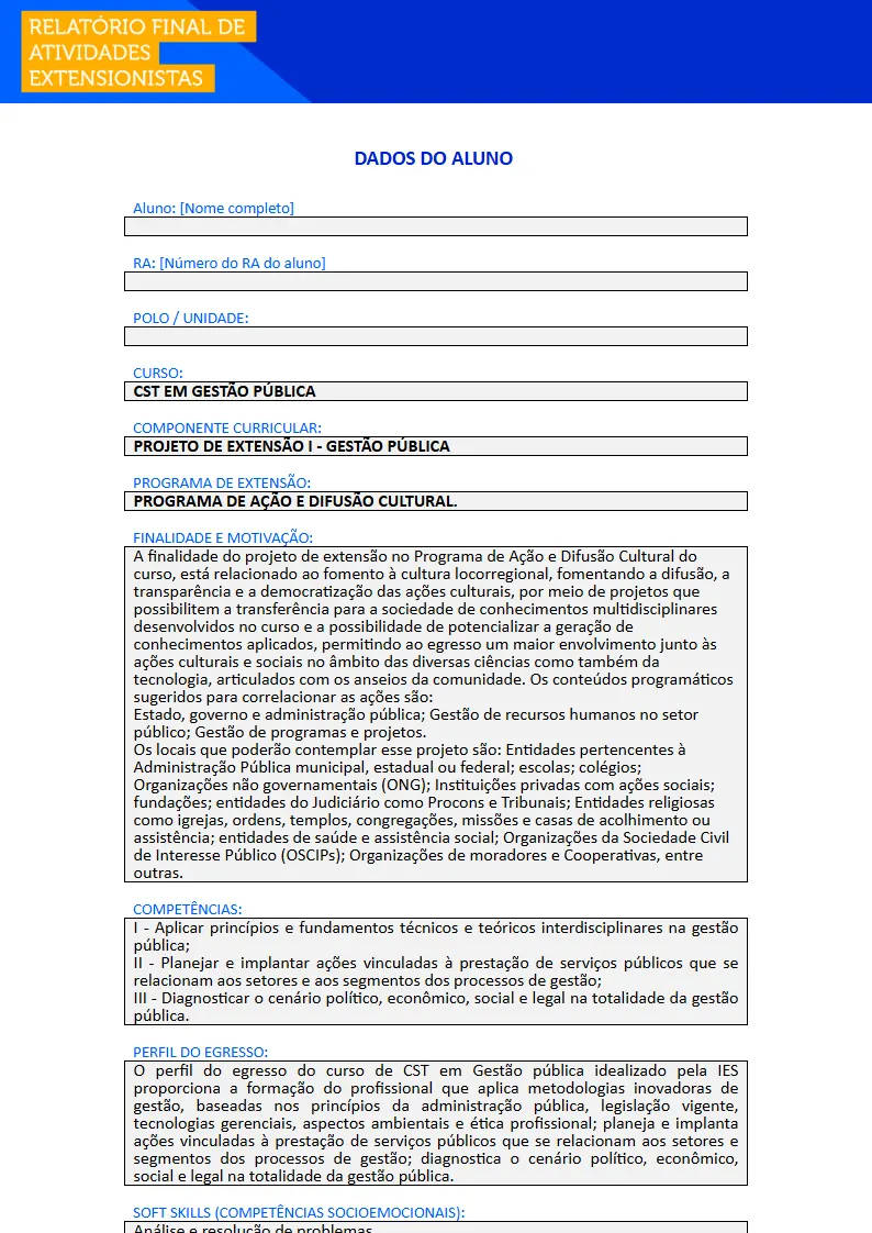 Projeto de Extensão I - Gestão Pública Primeira página do Projeto de Extensão I do curso de Gestão Pública