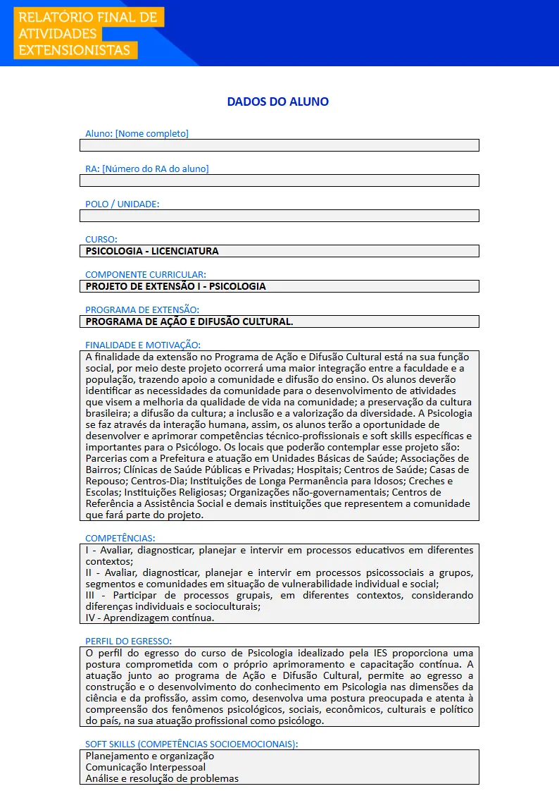Projeto de Extensão I - Psicologia Primeira página do Projeto de Extensão I do curso de Psicologia