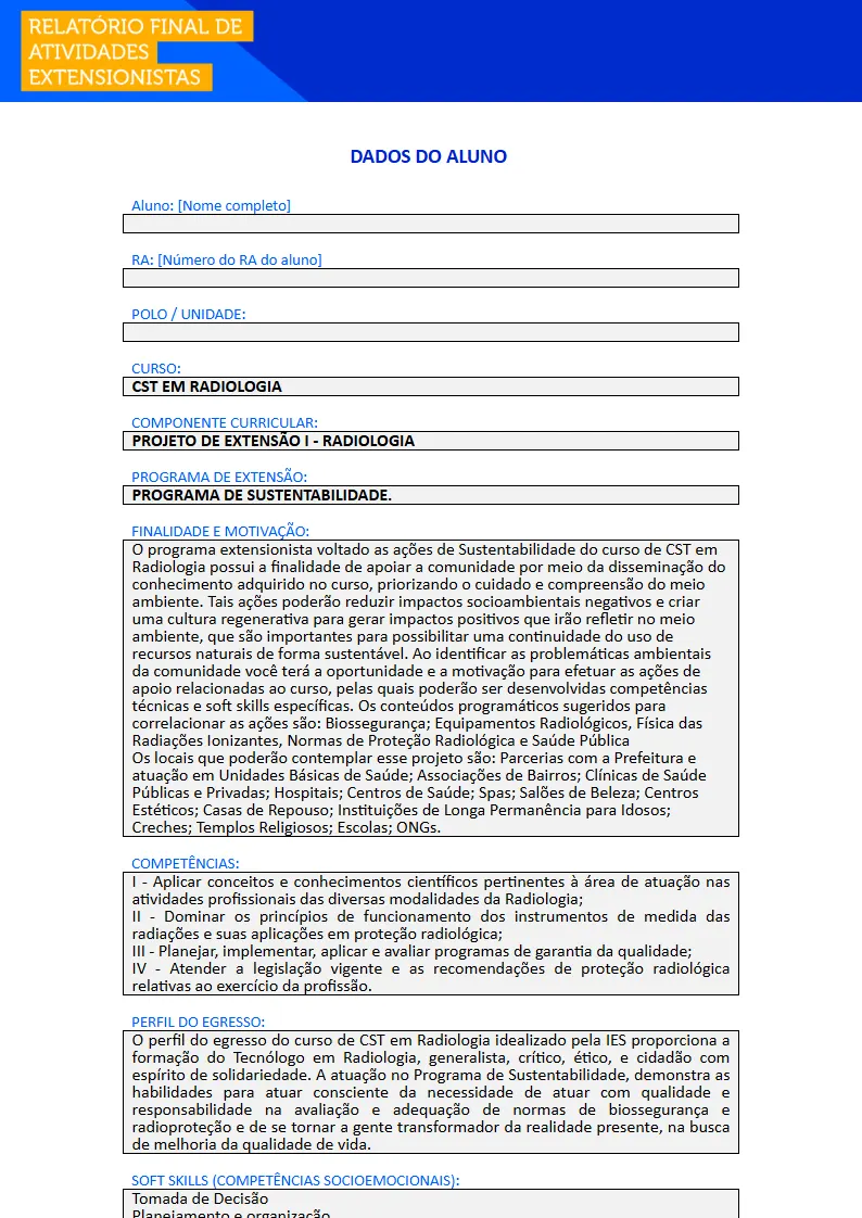 Projeto de Extensão I - Radiologia Primeira página do Projeto de Extensão I do curso de Radiologia