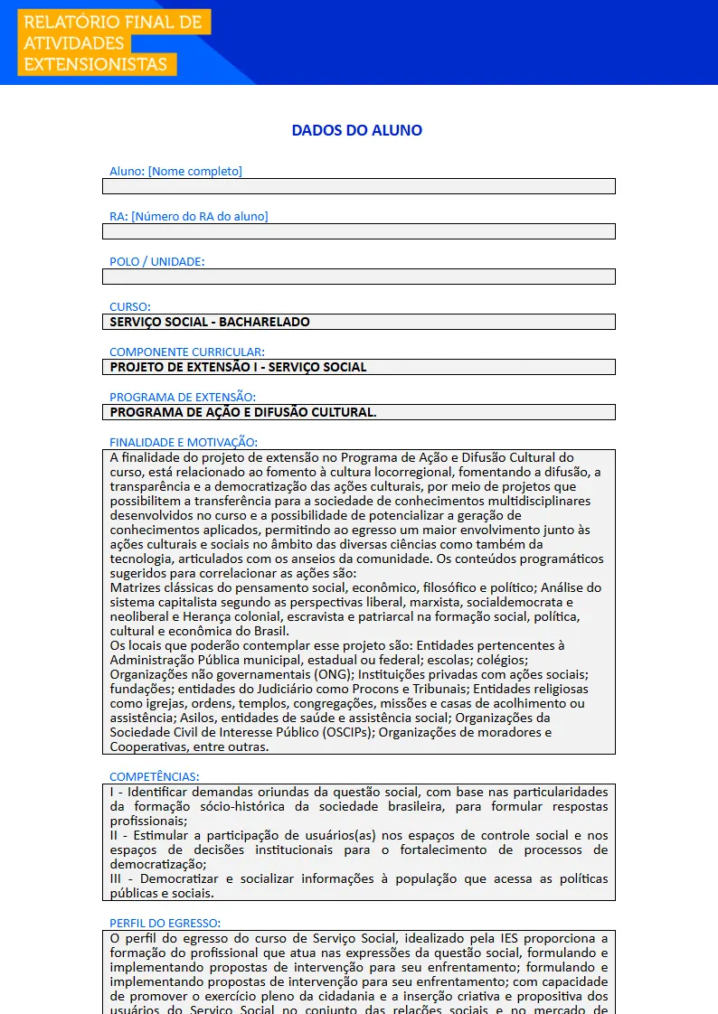 Projeto de Extensão I - Serviço Social Primeira página do Projeto de Extensão I do curso de Serviço Social
