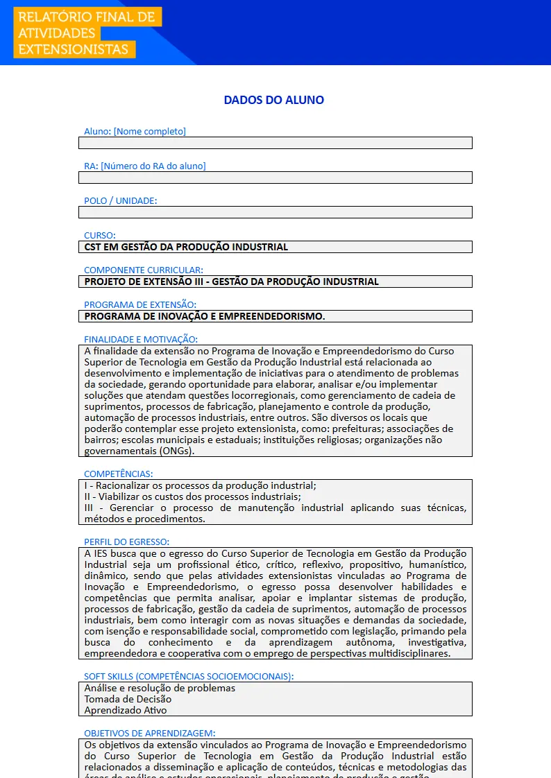Projeto de Extensão III - Gestão da Produção Industrial Primeira página do Projeto de Extensão III do curso de Gestão da Produção Industrial